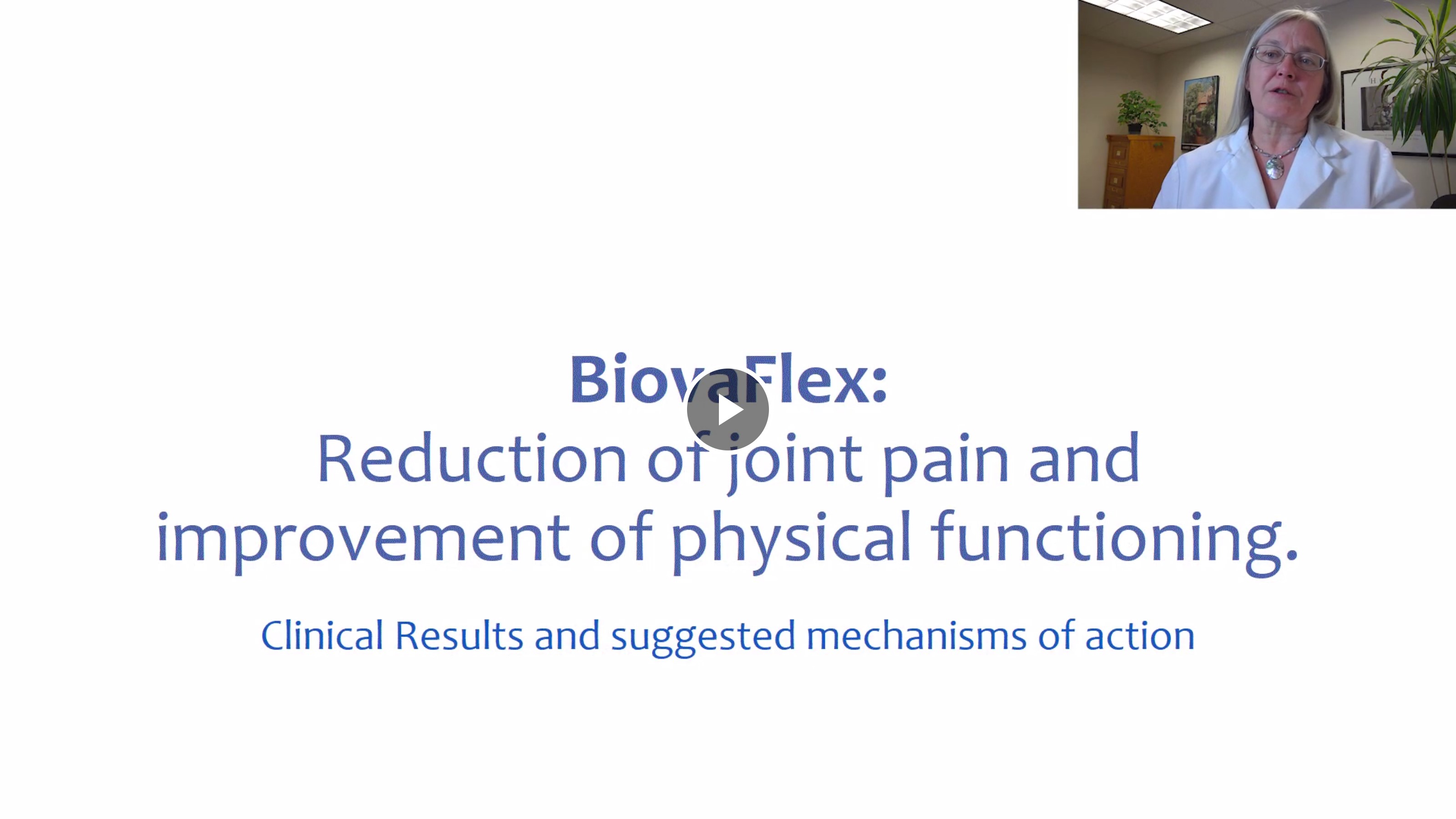View a video summary of the BiovaFlex study: